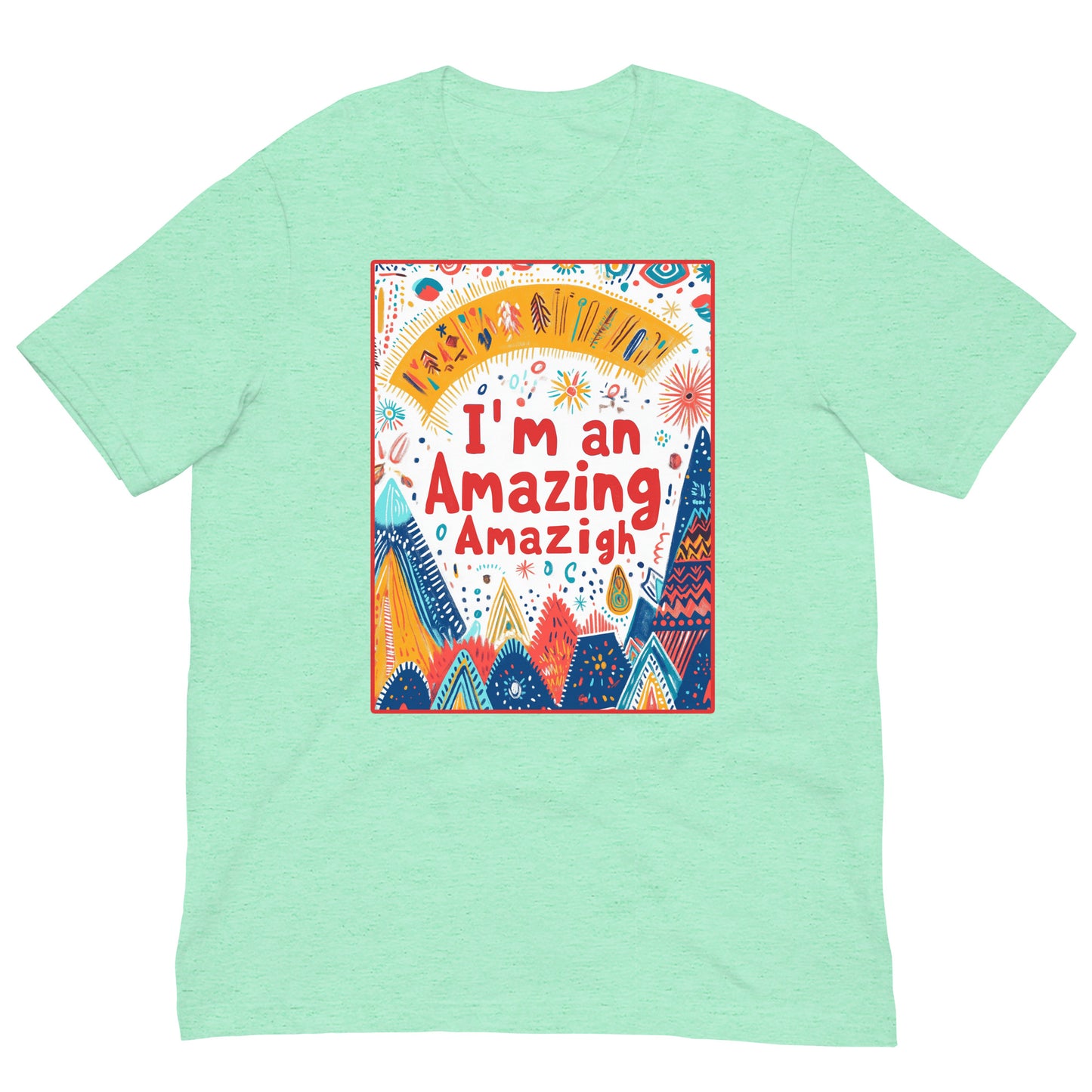 I'm an Amazing Amazigh Women's T-Shirt - Amazigh Pride Design | Ketama Creations